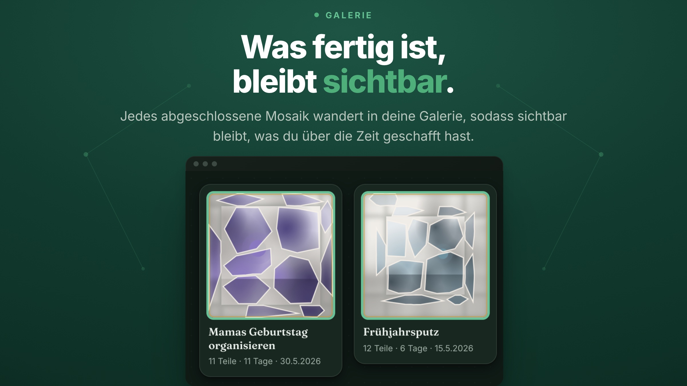 Tessera-Slide «Was fertig ist, bleibt sichtbar» – die Galerie mit zwei abgeschlossenen Mosaiken